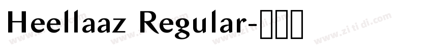 Heellaaz Regular字体转换